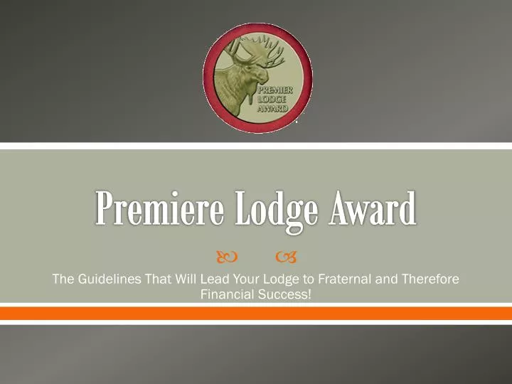 premiere lodge award