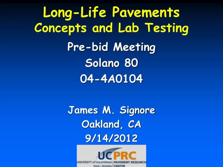 long life pavements concepts and lab testing