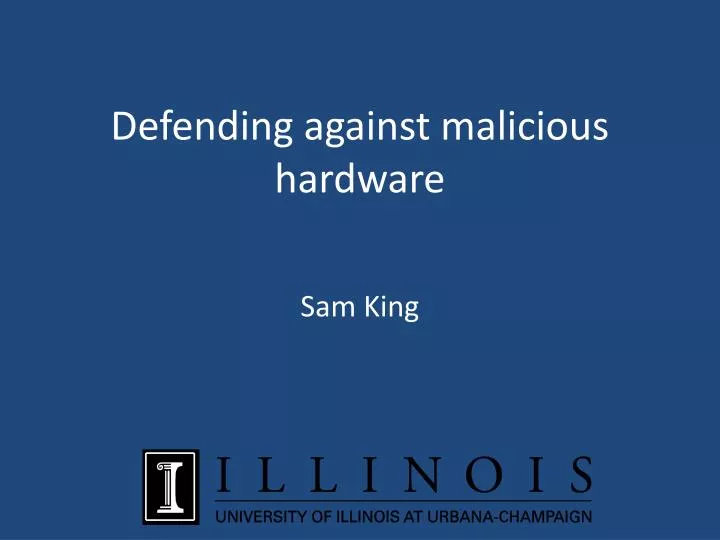 d efending against malicious hardware