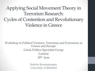 Workshop in Political Violence, Terrorism and Extremism in Greece and Europe