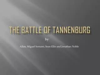 The Battle of Tannenburg