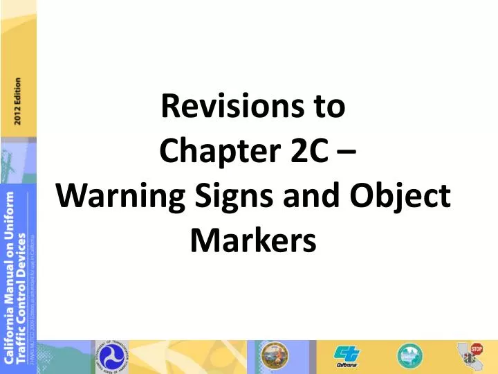 revisions to chapter 2c warning signs and object markers