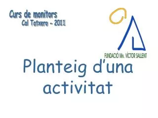 planteig d una activitat