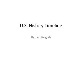U.S. History Timeline