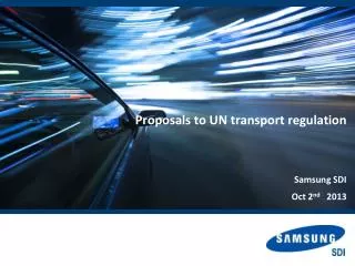 Proposals to UN transport regulation Samsung SDI
