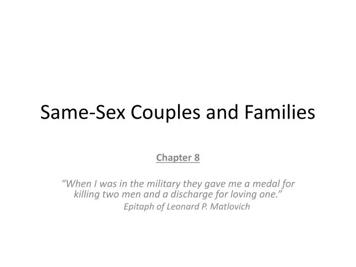same sex couples and families
