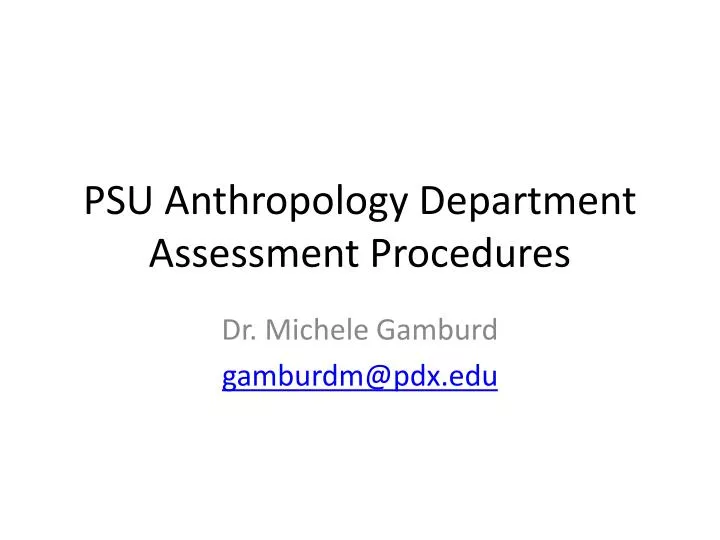 psu anthropology department assessment procedures