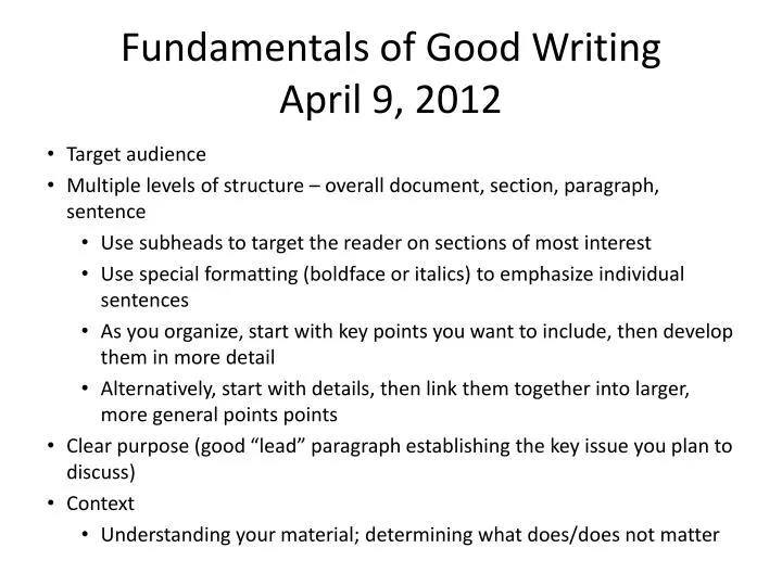 fundamentals of good writing april 9 2012