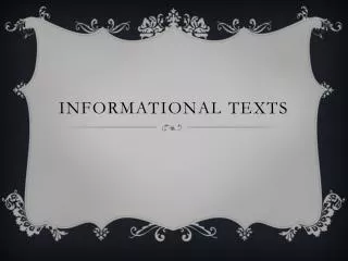 Informational texts