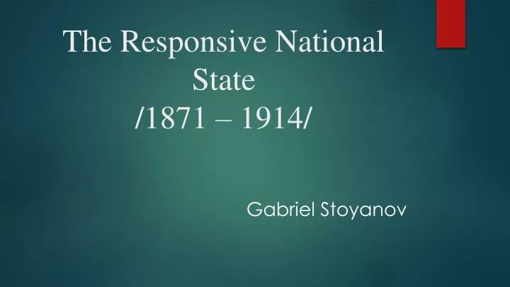 the responsive national state 1871 1914