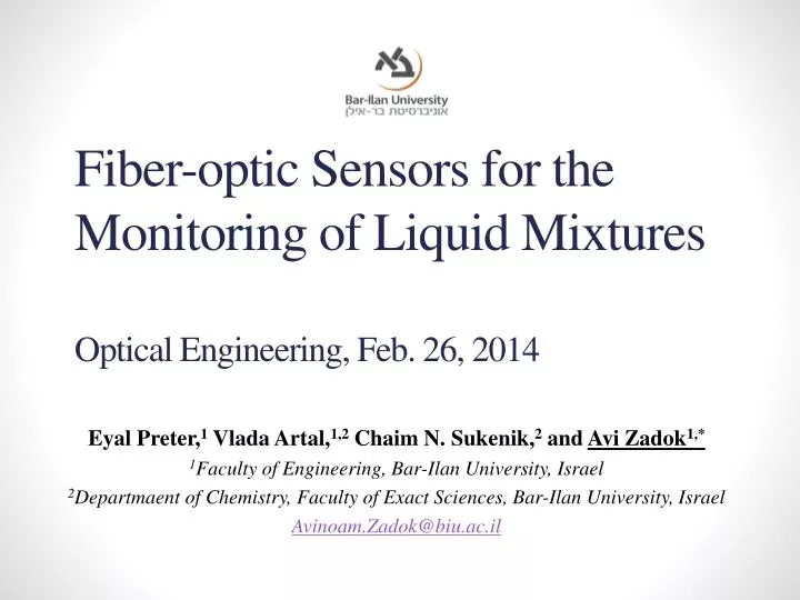 fiber optic sensors for the monitoring of liquid mixtures optical engineering feb 26 2014
