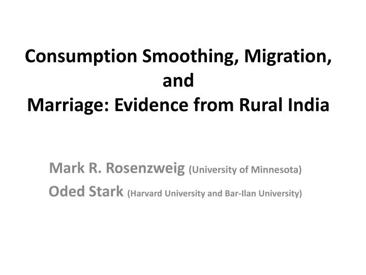 consumption smoothing migration and marriage evidence from rural india
