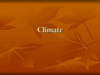 Climate