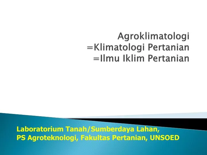 agroklimatologi klimatologi pertanian ilmu iklim pertanian