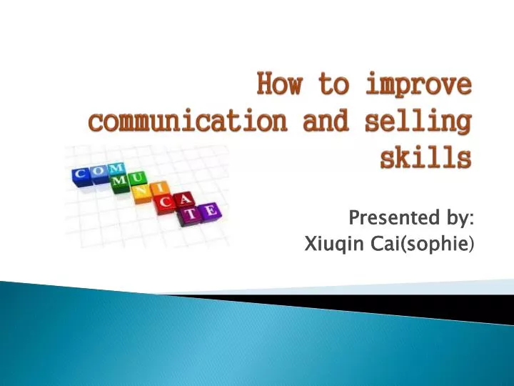 how to improve communication and selling skills