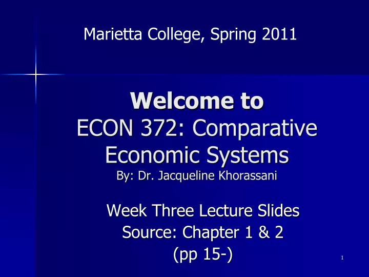 welcome to econ 372 comparative economic systems by dr jacqueline khorassani