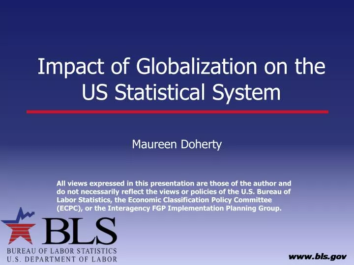 impact of globalization on the us statistical system