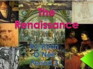 The Renaissance