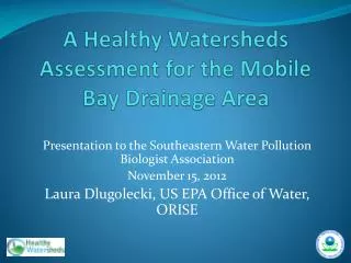 A Healthy Watersheds Assessment for the Mobile Bay Drainage Area
