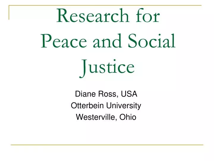 research for peace and social justice