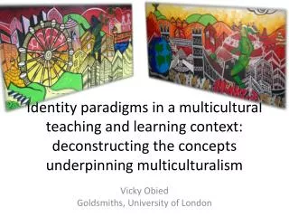 Vicky Obied Goldsmiths, University of London