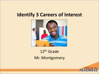 identify 3 careers of interest