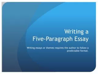 Writing a Five-Paragraph Essay