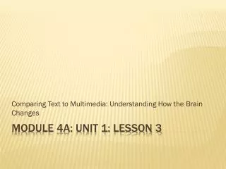 Module 4A: Unit 1: Lesson 3