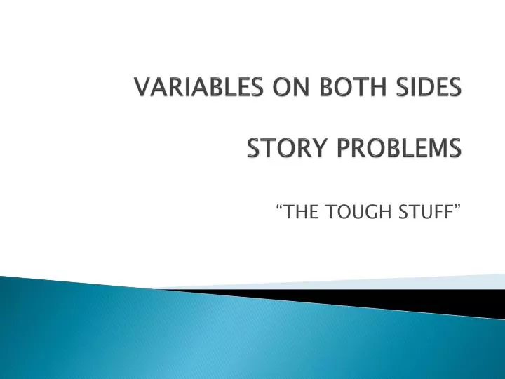 variables on both sides story problems