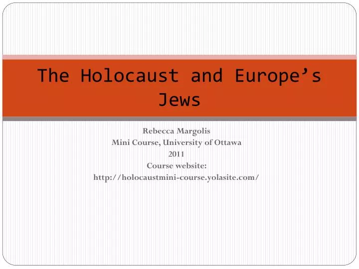 the holocaust and europe s jews