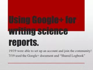 Using Google+ for writing science reports.