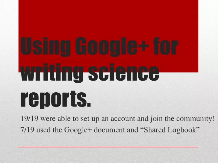 using google for writing science reports