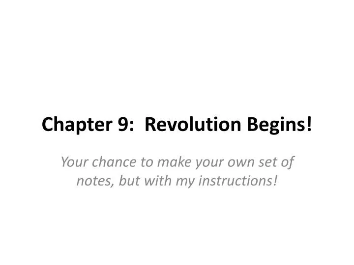 chapter 9 revolution begins