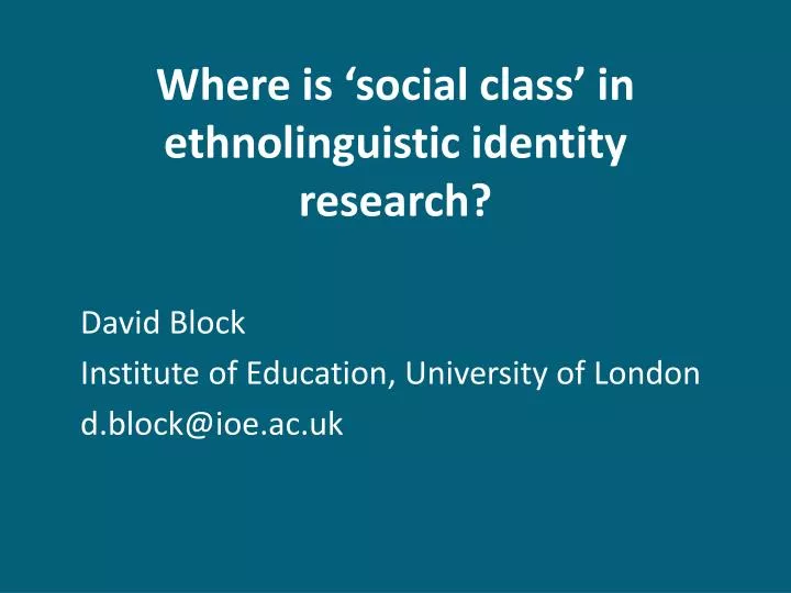 where is social class in ethnolinguistic identity research