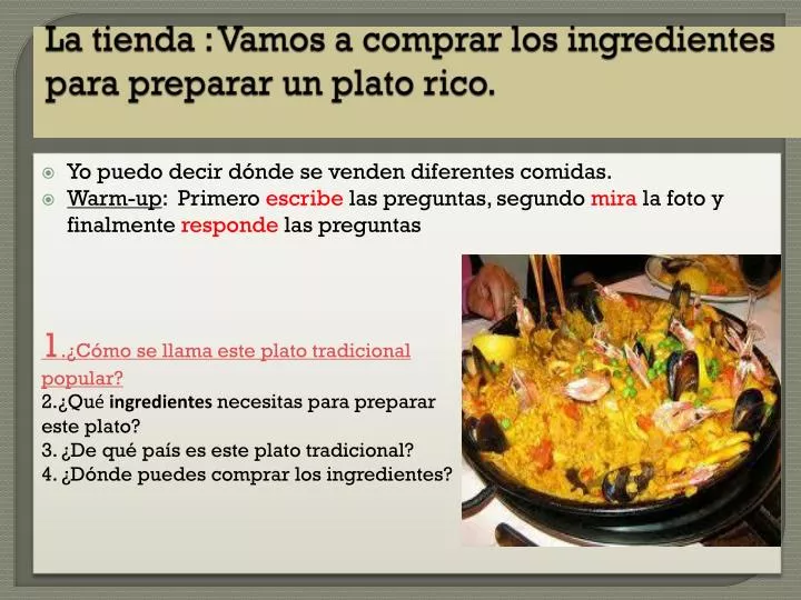 PPT - La tienda : V amos a comprar los ingredientes para preparar un plato  rico . PowerPoint Presentation - ID:2060860