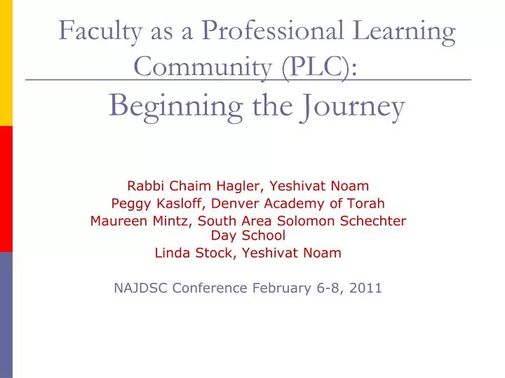 faculty as a professional learning community plc beginning the journey