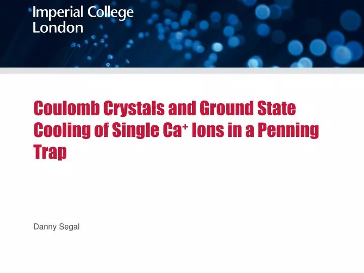 coulomb crystals and ground state cooling of single ca ions in a penning t rap