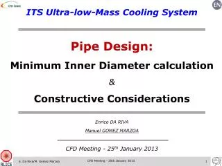 ITS Ultr a-low-Mass Cooling System Pipe Design: Minimum Inner D iameter calculation &amp;