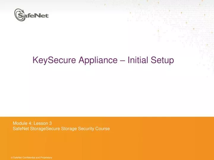 keysecure appliance initial setup