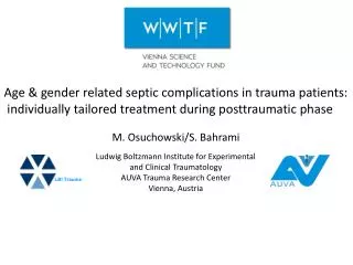 Age &amp; gender related septic complications in trauma patients: