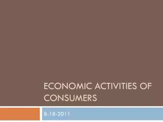 Economic Activities of Consumers