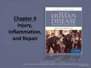 Chapter 4 Injury, Inflammation, and Repair