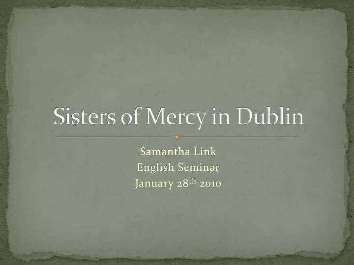 sisters of mercy in dublin