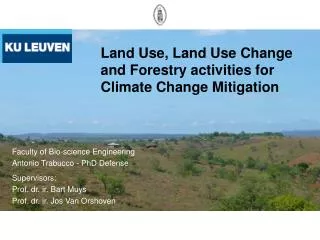 Land Use, Land Use Change and Forestry activities for Climate Change Mitigation