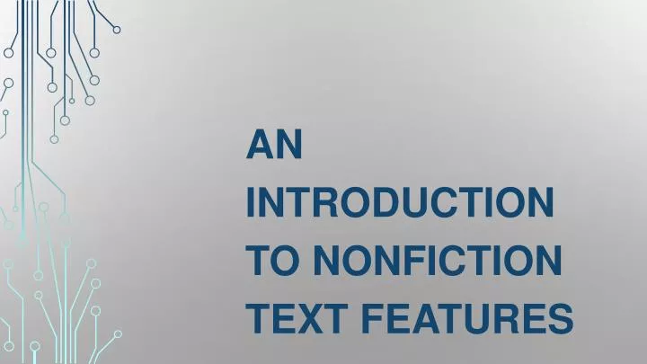 an introduction to nonfiction text features
