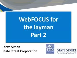 WebFOCUS for the layman Part 2