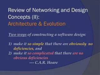 Review of Networking and Design Concepts (II): Architecture &amp; Evolution