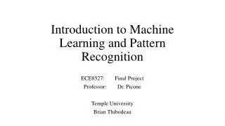 Introduction to Machine Learning and Pattern Recognition