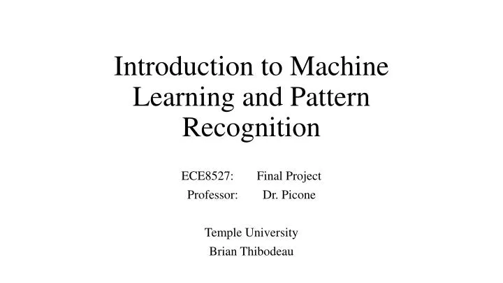 introduction to machine learning and pattern recognition