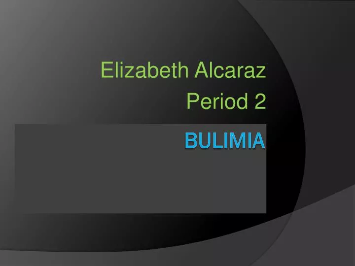 elizabeth alcaraz period 2